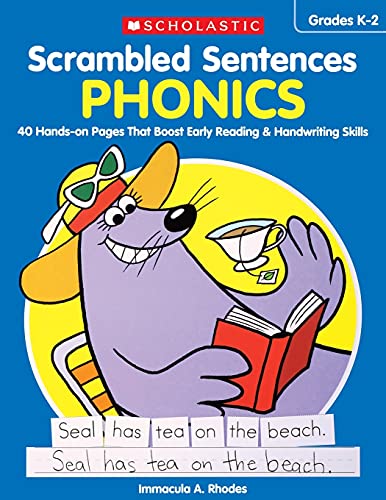 Scrambled Sentences: Phonics: 40 Hands-on Pages That Boost Early Reading & Handwriting Skills