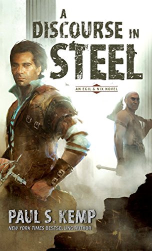 A Discourse in Steel: An Egil & Nix Novel