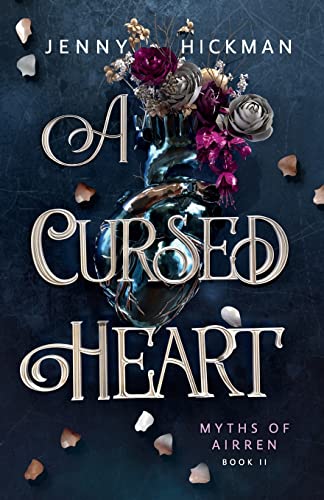 A Cursed Heart (2) (Myths of Airren)