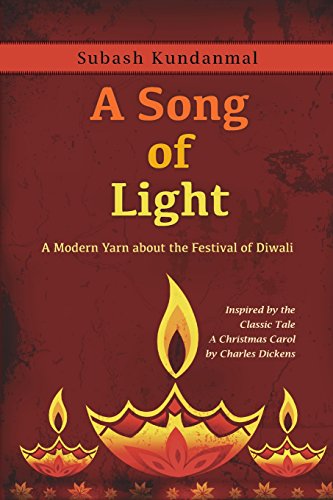 A Song of Light: A Modern Yarn about the Festival of Diwali