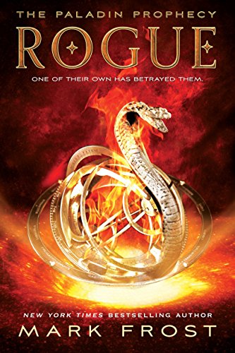 Rogue: The Paladin Prophecy Book 3