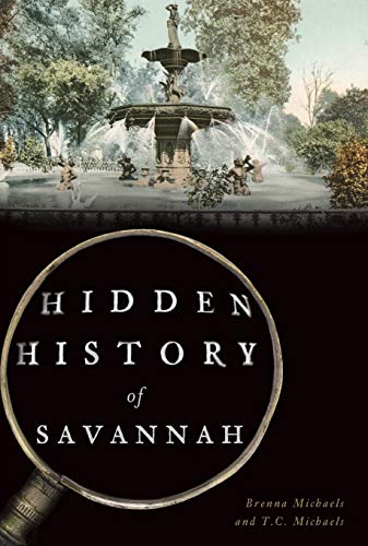 Hidden History of Savannah