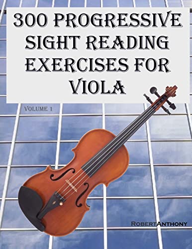 300 Progressive Sight Reading Exercises for Viola