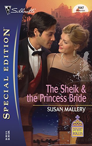 The Sheik and the Princess Bride (Desert Rogues, No. 8)