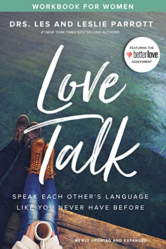 Love Talk Workbook for Women: Speak Each Other's Language Like You Never Have Before