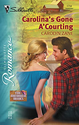 Carolina's Gone A'Courting (The Brubaker Brides, 10)
