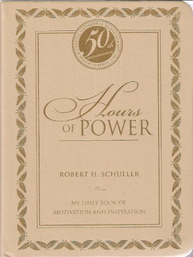 Hours Of Power: 50th Anniversary Special Edition 1955-2005 from the Crystal Cathedral Ministry