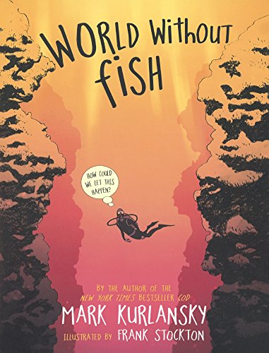 World Without Fish (Turtleback School & Library Binding Edition)