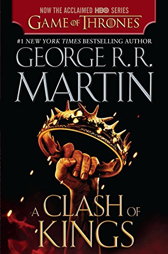 A Clash of Kings (HBO Tie-in Edition): A Song of Ice and Fire: Book Two