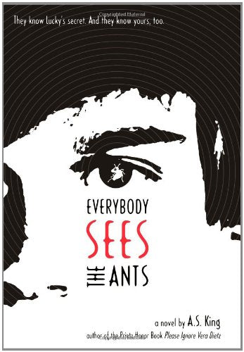 Everybody Sees the Ants