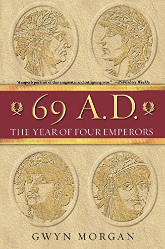 69 A.D.: The Year of Four Emperors