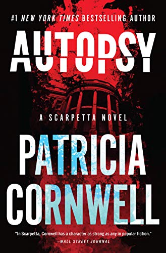 Autopsy Intl: A Scarpetta Novel (Kay Scarpetta, 25)