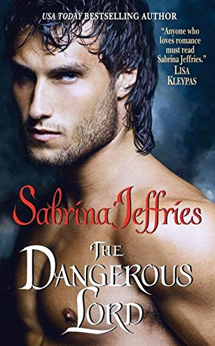 The Dangerous Lord (Lord Trilogy, Book 3)