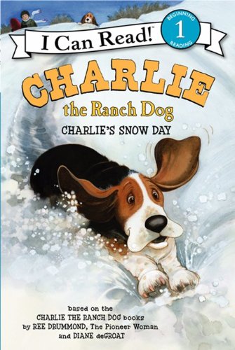 Charlie the Ranch Dog: Charlie's Snow Day: A Winter and Holiday Book for Kids (I Can Read Level 1)