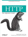 HTTP: The Definitive Guide: The Definitive Guide (Definitive Guides)