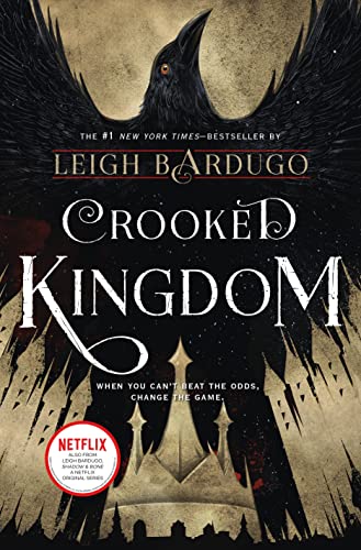 Crooked Kingdom: A Sequel to Six of Crows (Six of Crows, 2)