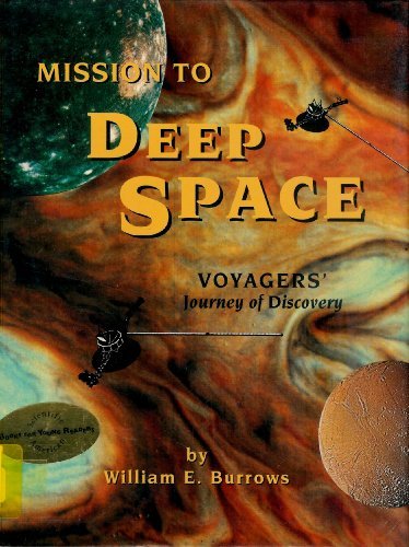 Mission to Deep Space: Voyager's Journey of Discovery