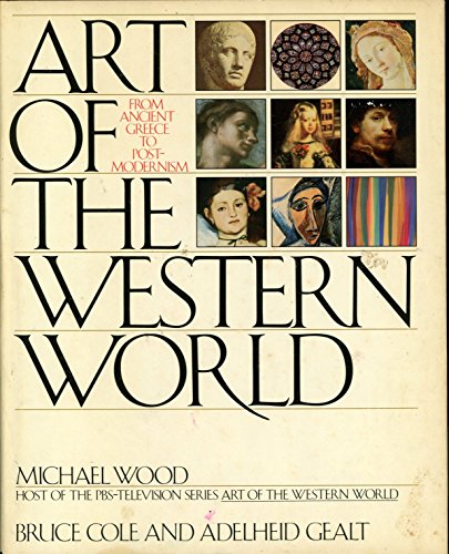 Art of the Western World: From Ancient Greece to Post-Modernism