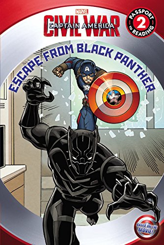 Marvel's Captain America: Civil War: Escape from Black Panther: Level 2 (Passport to Reading)
