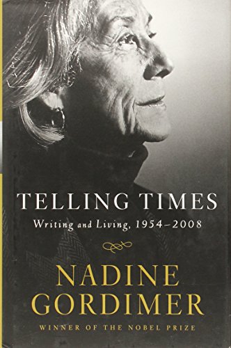 Telling Times: Writing and Living, 1954-2008