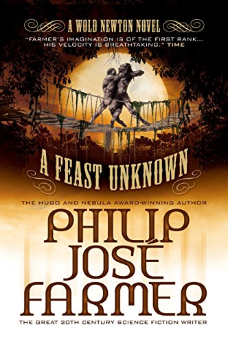 A Feast Unknown: The Wold Newton Parallel Universe (Secrets of the Nine)