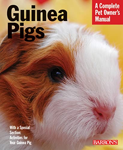 Guinea Pigs (Complete Pet Owner's Manuals)