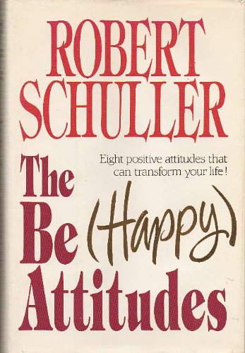 Be (Happy) Attitudes, The