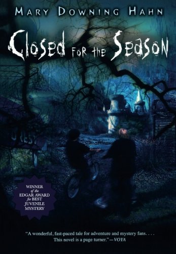 Closed for the Season by Mary Downing Hahn (6-Sep-2010) Paperback