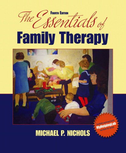 The Essentials of Family Therapy (4th Edition)