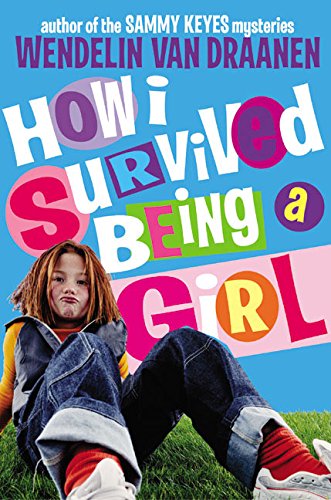 How I Survived Being a Girl