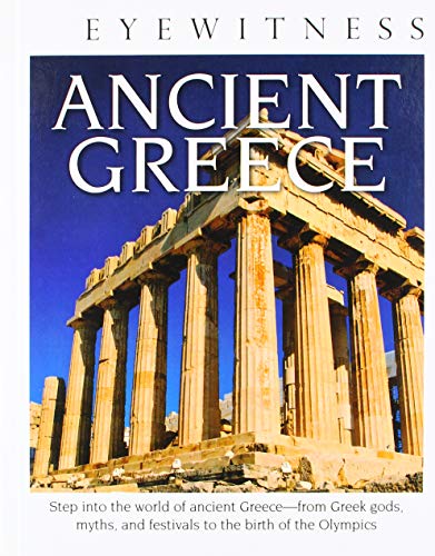 Ancient Greece (DK Eyewitness Books)