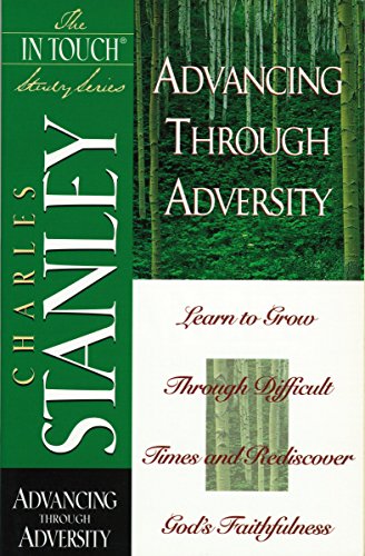 Advancing Through Adversity (In Touch Study Series)