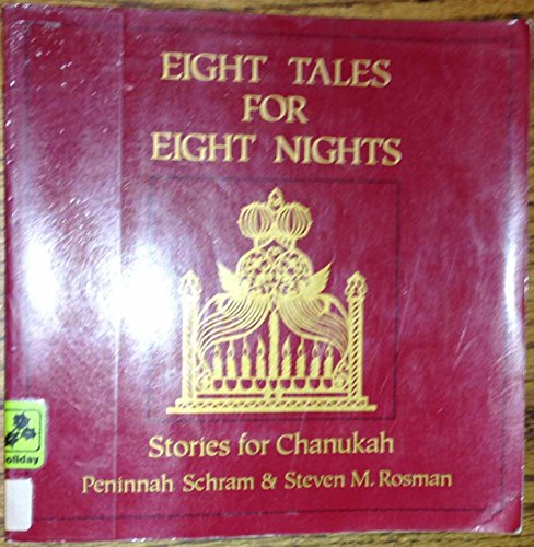Eight Tales for Eight Nights: Stories for Chanukah