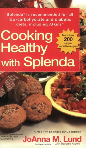Cooking Healthy with Splenda (R)