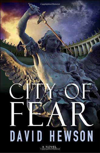 City of Fear: A Novel
