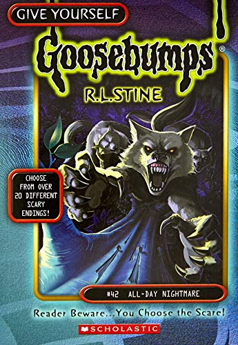 All Day Nightmare (Give Yourself Goosebumps - 42)
