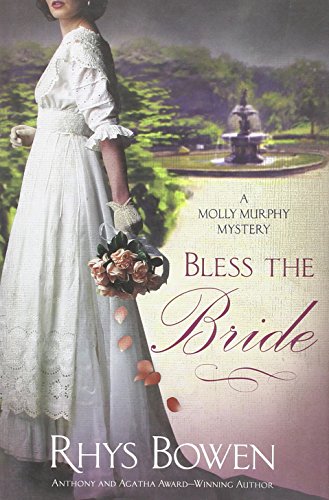 Bless the Bride (Molly Murphy Mysteries)