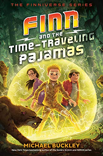 Finn and the Time-Traveling Pajamas (The Finniverse series)