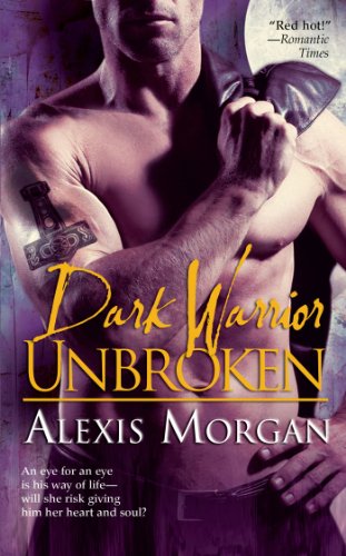 Dark Warrior Unbroken (The Talions, Book 2)