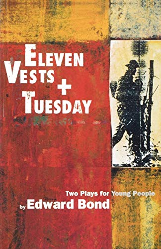 'Eleven Vests' & 'Tuesday' (Modern Plays)