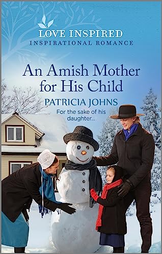 An Amish Mother for His Child: An Uplifting Inspirational Romance (Amish Country Matches, 4)