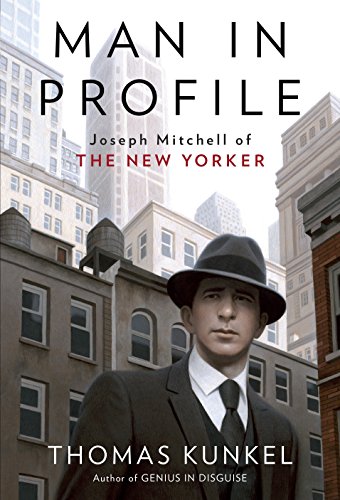 Man in Profile: Joseph Mitchell of The New Yorker