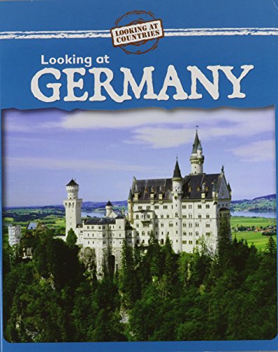 Looking at Germany (Looking at Countries)
