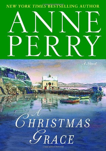 A Christmas Grace: A Novel