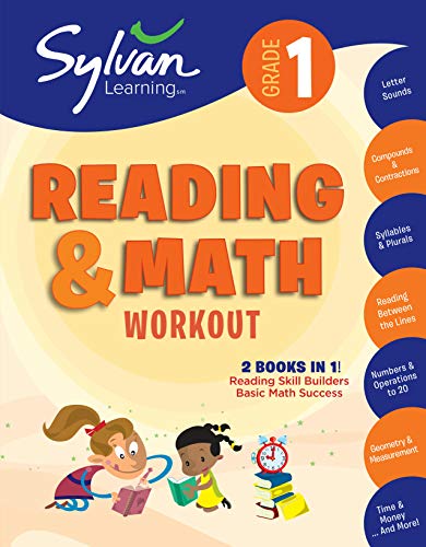1st Grade Reading & Math Workout: Activities, Exercises, and Tips to Help Catch Up, Keep Up, and Get Ahead (Sylvan Beginner Workbook)