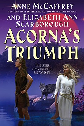Acorna's Triumph: The Further Adventures of the Unicorn Girl