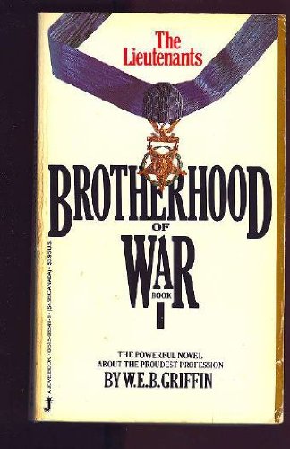 Brotherhood of War: Book 1: The Lieutenants