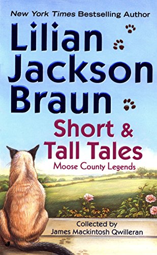 Short and Tall Tales: Moose County Legends (Cat Who Short Stories)