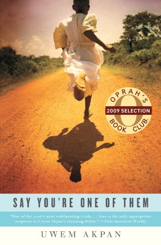 Say You're One of Them (Oprah's Book Club)