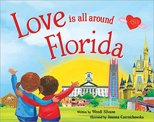 Love Is All Around Florida